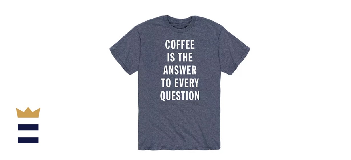 Kohl's Coffee Is The Answer Tee
